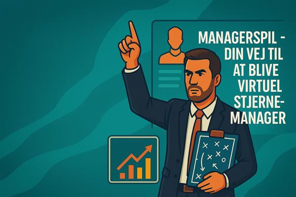 Managerspil - din vej til at blive virtuel stjernemanager